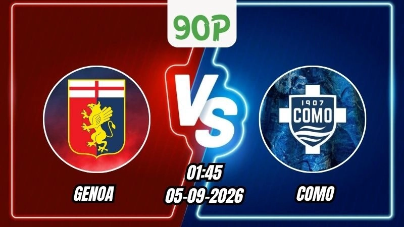 Soi Kèo Genoa vs Como 01h45 - 05/09/2026