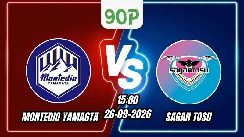 Soi Kèo Montedio Yamagata vs Sagan Tosu 15h00 – 26/09/2026